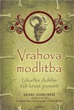 Vrahova modlitba (Lékařka Adélie čelí kruté pomstě) - obálka