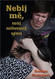 Nebij mě, můj milovaný synu - obálka