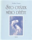 Sto otázek mého dítěte - obálka