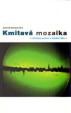 Kmitavá mozaika (Městský prostor a literární dílo) - obálka