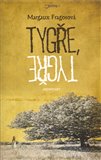 Tygře, tygře (Šokující paměti skutečné Lolity) - obálka