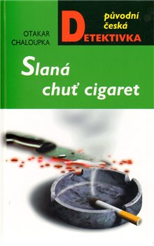 Obálka titulu Slaná chuť cigaret