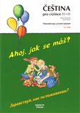 Ahoj, jak se máš? Zdravstvuj, kak ty poživaješ? - obálka