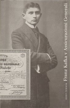 Obálka titulu Franz Kafka v Assicurazioni Generali