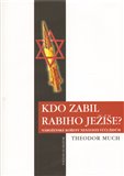 Kdo zabil rabiho Ježíše? - obálka