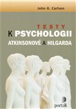 Testy k Psychologii Atkinsonové a Hilgarda - obálka