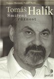 Halík Tomáš: Smířená různost - obálka
