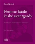 Femme fatale české avantgardy (Marie Majerová – česká komunistka ve víru feminismu) - obálka
