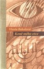 Koně mého otce