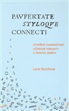 Utváření humanistické učenecké komunity v českých zemích / Paupertate styloque connecti. - obálka