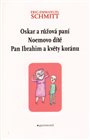 Oskar a Růžová paní, Pan Ibrahim a květy koránu, Noemovo dítě