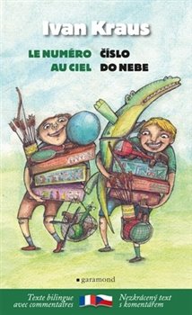 Obálka titulu Číslo do nebe / Le numéro au ciel