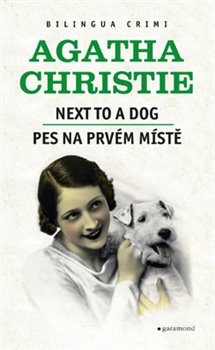 Obálka titulu Pes na prvním místě / Next to a Dog