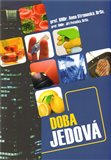 Doba jedová - obálka