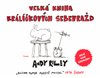Velká kniha králíčkových sebevražd