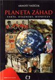 Planeta záhad (Fakta, otazníky, hypotézy) - obálka