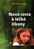 Nová cesta k léčbě šikany - obálka