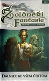 Žoldnéři fantasie: Dálnice ke všem čertům - obálka