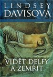Vidět Delfy a zemřít - obálka