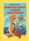 Dobrodružství malých cestovatelů