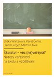 Školství - věc (ne)veřejná - obálka