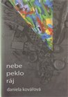 Nebe peklo ráj