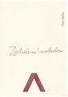 Zotročení svobodou