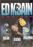 Zabiják, Útočník, Překupník - obálka