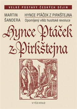 Obálka titulu Hynce Ptáček z Pirkštejna