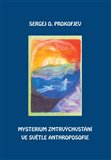 Mysterium zmrtvýchvstání ve světle Anthroposofie - obálka