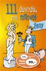 111 důvodů, proč milovat ženy