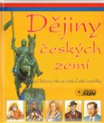 Dějiny Českých zemí (Od Sámovy  říše po vznik České republiky) - obálka