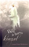 Bílá je barva kouzel - obálka