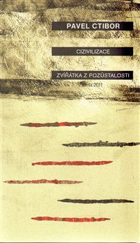 Obálka titulu Cizivilace / Zvířátka z pozůstalosti