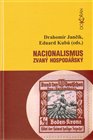 Nacionalismus zvaný hospodářský