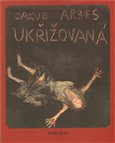 Ukřižovaná - obálka