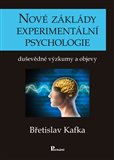 Nové základy experimentální psychologie (Duševědné výzkumy a objevy) - obálka