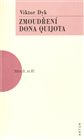 Zmoudření Dona Quijota