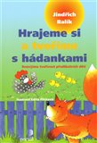 Hrajeme si a tvoříme s hádankami - obálka