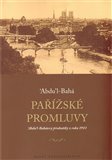 Pařížské promluvy (‘Abdu’l-Baháovy přednášky z roku 1911) - obálka