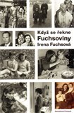 Když se řekne Fuchsoviny - obálka