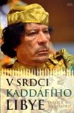 V srdci Kaddáfího Libye - obálka