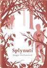 Splynutí
