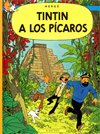Tintin - Tintin a los Pícaros