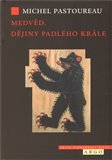 Medvěd (Dějiny padlého krále) - obálka