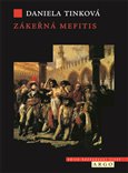 Zákeřná mefitis (Zdravotní policie a veřejná hygiena v pozdně osvícenských Čechách) - obálka