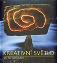 Kreativní světlo ve fotografii - obálka