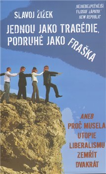 Obálka titulu Jednou jako tragédie, podruhé jako fraška