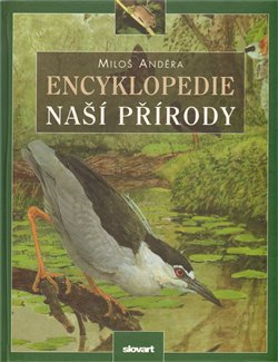 Obálka titulu Encyklopedie naší přírody