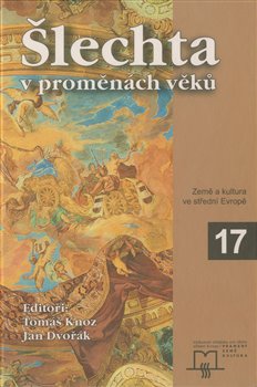 Obálka titulu Šlechta v proměnách věků